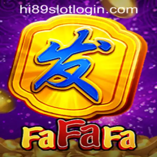 Exploring FaFaFa: An Insight into the HI89 Online Casino Gem