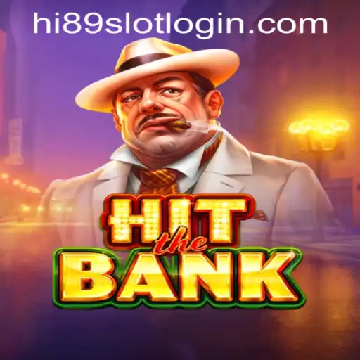 HitTheBank: A Thrilling Experience at HI89 Online Casino