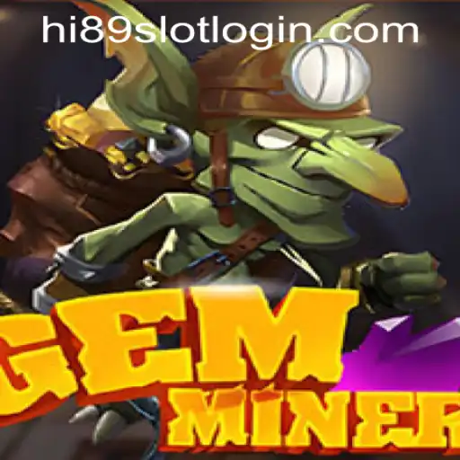 Diving into the World of GemMiner and HI89 Online Casino