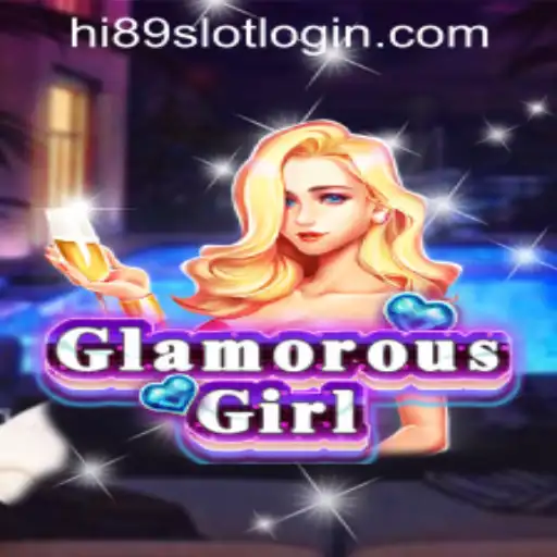 Exploring GlamorousGirl: A New Gaming Sensation at HI89 Online Casino