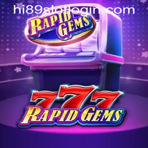 Exploring the Exciting World of RapidGems777 at HI89 Online Casino
