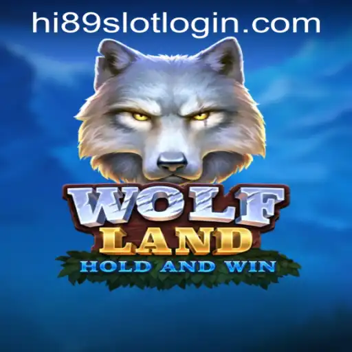 Exploring WolfLand: An Engaging New Adventure at HI89 Online Casino